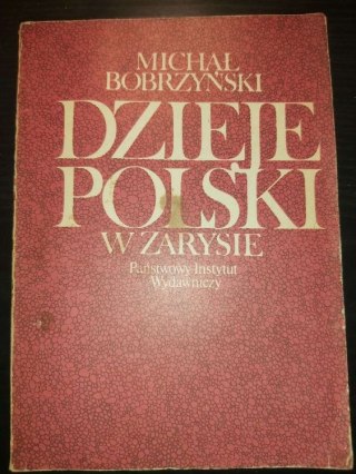 Dzieje Polski w zarysie