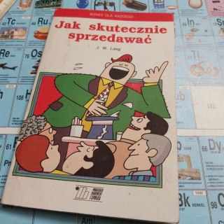 Jak skutecznie sprzedawać