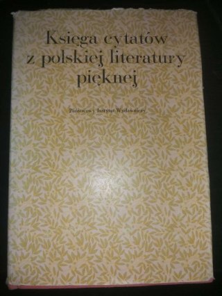 Księga cytatów z polskiej literatury pięknej