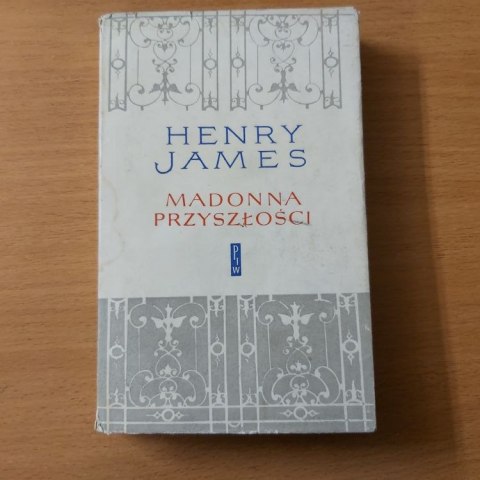Madonna przyszłości książka Henrego Jamesa wydana w 1962 roku.