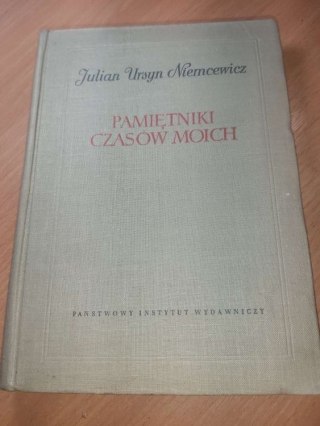 Pamiętniki czasów moich