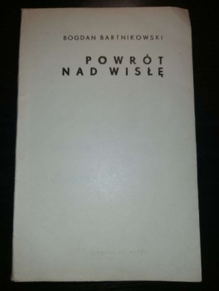 Powrót nad Wisłę