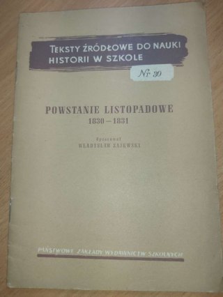 Powstanie Listopadowe 1830-1831