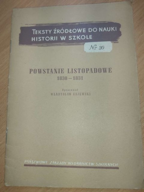 Powstanie Listopadowe 1830-1831