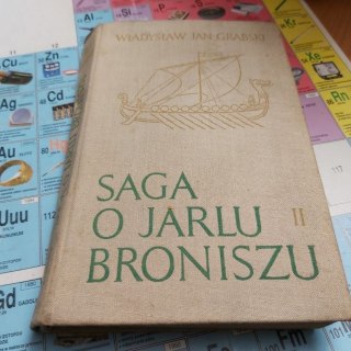 Saga o Jarlu Broniszu TOM 2 Siedem wikingów. wyd 68r.