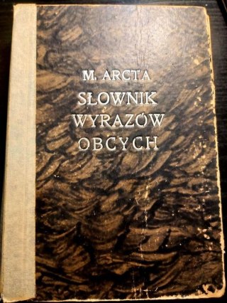 Słownik Wyrazów Obcych wyd. z 1947 roku