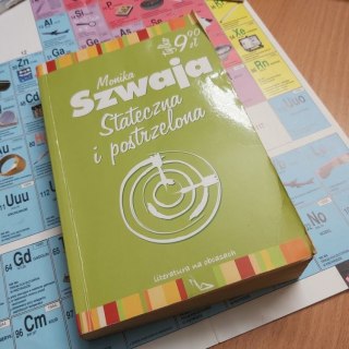 Stateczna i postrzelona