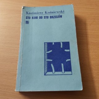 Sto koni do stu brzegów