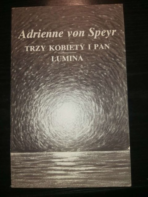Trzy kobiety i Pan Lumina