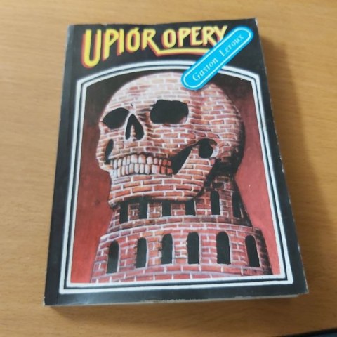 Upiór Opery książka Gaston Leroux