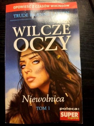 Wilcze oczy Tom 1