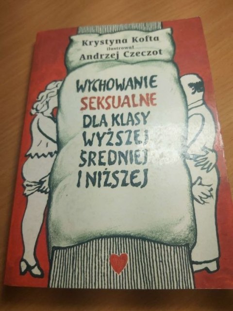 Wychowanie seksualne dla klasy wyższej średniej i niższej