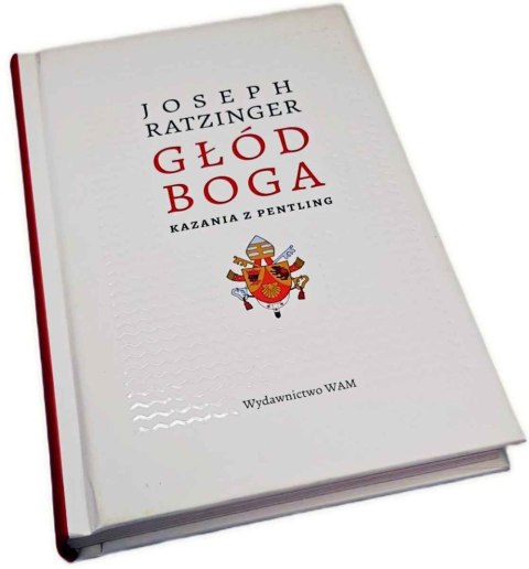 GŁÓD BOGA Kazania z Pentling