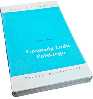 GROMADY LUDU POLSKIEGO Myśli i Ludzie