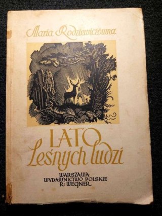 Lato Leśnych Ludzi wyd. z 1949 roku