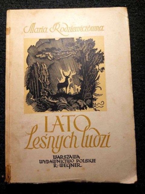 Lato Leśnych Ludzi wyd. z 1949 roku