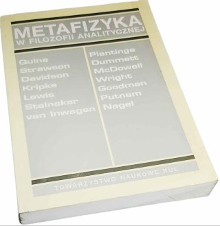 METAFIZYKA W FILOZOFII ANALITYCZNEJ