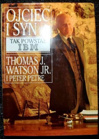 Ojciec i syn - Tak Powstał IBM