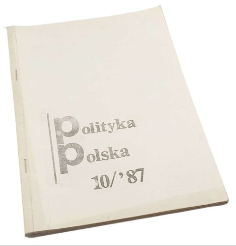 POLITYKA POLSKA 10/'87
