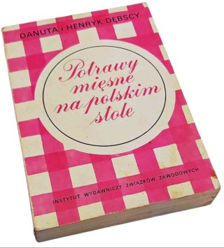 POTRAWY MIĘSNE NA POLSKIM STOLE