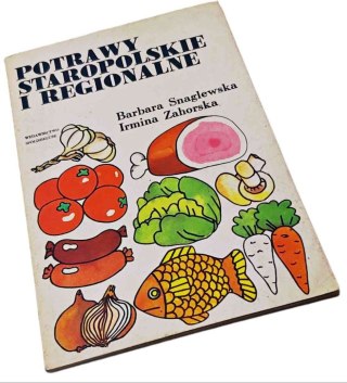 POTRAWY STAROPOLSKIE I REGIONALNE