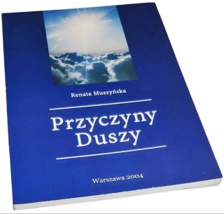 PRZYCZYNY DUSZY