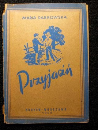 Przyjaźń wyd. z 1946 roku