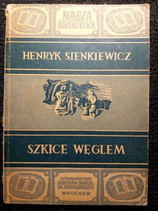 Szkice węglem wyd. z 1952 roku
