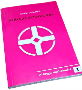 TEOLOGIA WĘDROWANIA