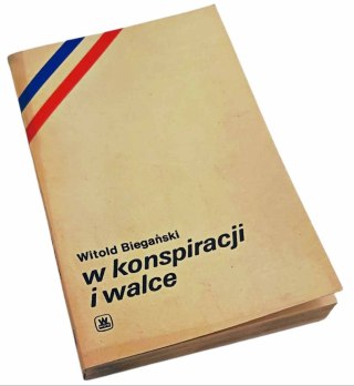 W KONSPIRACJI I WALCE