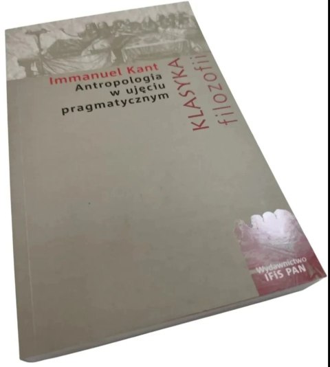 ANTROPOLOGIA W UJĘCIU PRAGMATYCZNYM