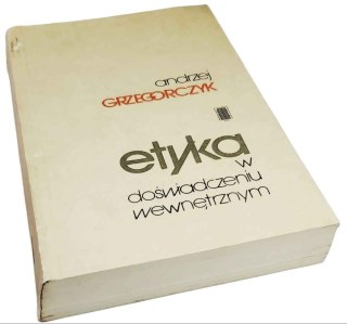 ETYKA W DOŚWIADCZENIU WEWNĘTRZNYM