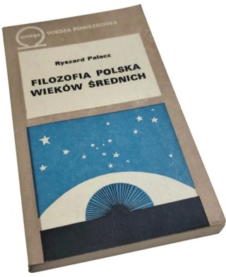 FILOZOFIA POLSKA WIEKÓW ŚREDNICH
