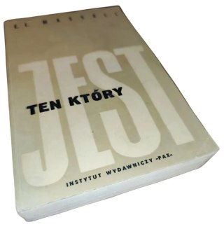 JEST TEN KTÓRY JEST