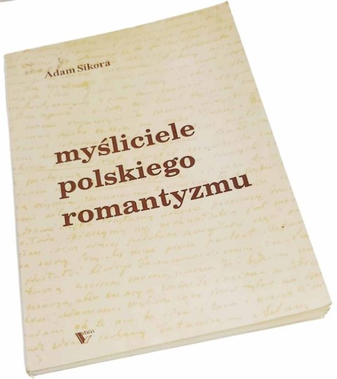 MYŚLICIELE POLSKIEGO ROMANTYZMU