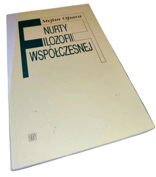 NURTY FILOZOFII WSPÓŁCZESNEJ
