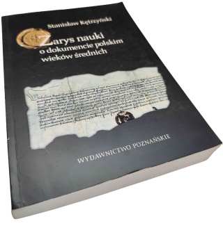 ZARYS NAUKI O DOKUMENCIE POLSKIM WIEKÓW ŚREDNICH