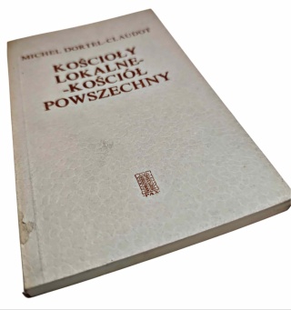 KOŚCIOŁY LOKALNE — KOŚCIÓŁ POWSZECHNY