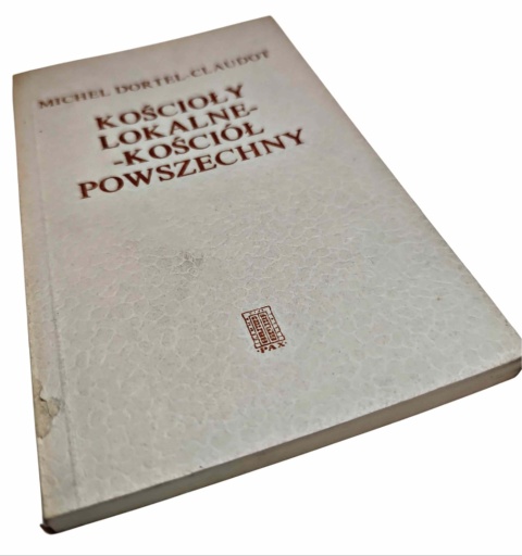 KOŚCIOŁY LOKALNE — KOŚCIÓŁ POWSZECHNY