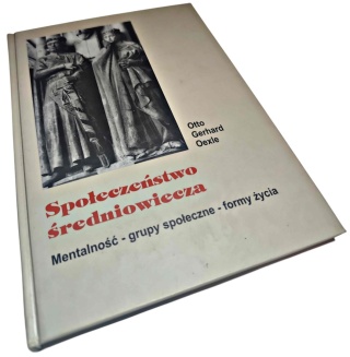 SPOŁECZEŃSTWO ŚREDNIOWIECZA