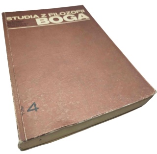 STUDIA Z FILOZOFII BOGA Tom 4