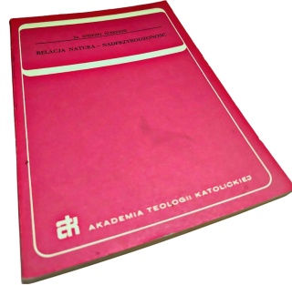 RELACJA NATURA–NADPRZYRODZONOŚĆ