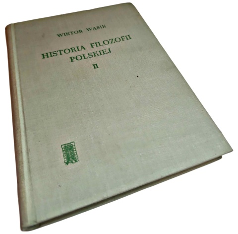 HISTORIA FILOZOFII POLSKIEJ Tom 2