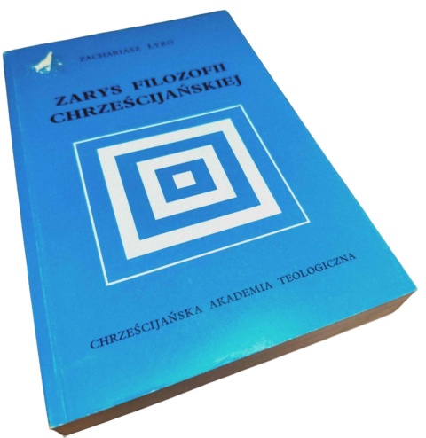 ZARYS FILOZOFII CHRZEŚCIJAŃSKIEJ