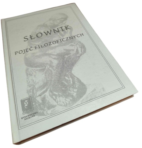 SŁOWNIK POJĘĆ FILOZOFICZNYCH