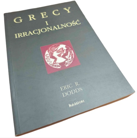 GRECY I IRRACJONALNOŚĆ