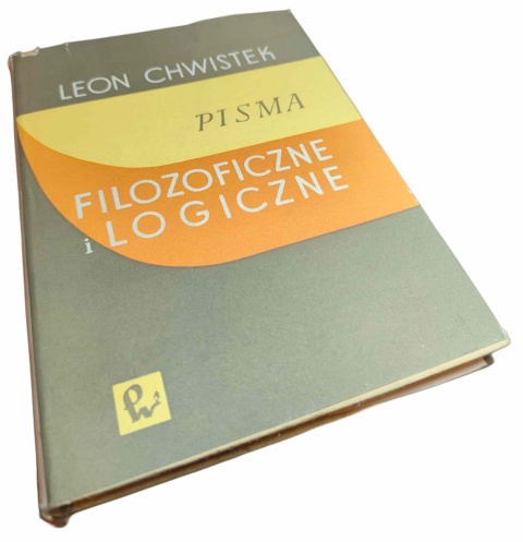 PISMA FILOZOFICZNE I LOGICZNE Tom II