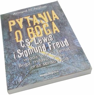 Pytania o Boga C.S. Lewis i Sigmund Freud wiodą spór na temat Boga, miłości, seksu oraz sensu życia