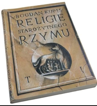 RELIGIE STAROŻYTNEGO RZYMU t I