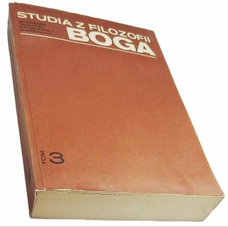 STUDIA Z FILOZOFII BOGA Tom 3
